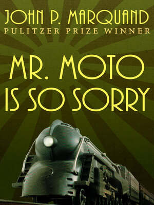 cover image of Mr. Moto Is So Sorry
